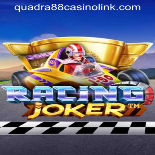 Exploring the World of RacingJoker and Its Connection to QUADRA88 CASINO LINK